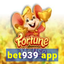 bet939 app